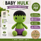 Baby Hulk Crochet Pattern (Digital Download)