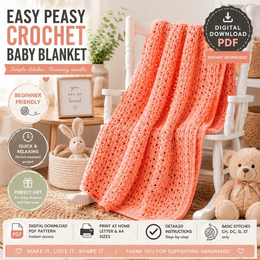 Easy Peasy Crochet Baby Blanket Pattern (Digital Download)