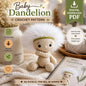 Baby Dandelion Crochet Pattern (Digital Download)
