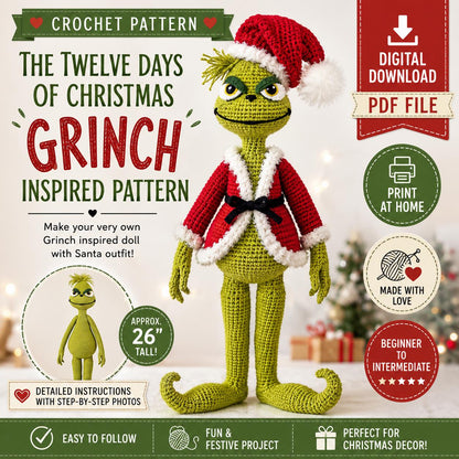The Twelve Days of Christmas Grinch Inspired Crochet Pattern (Digital Download)