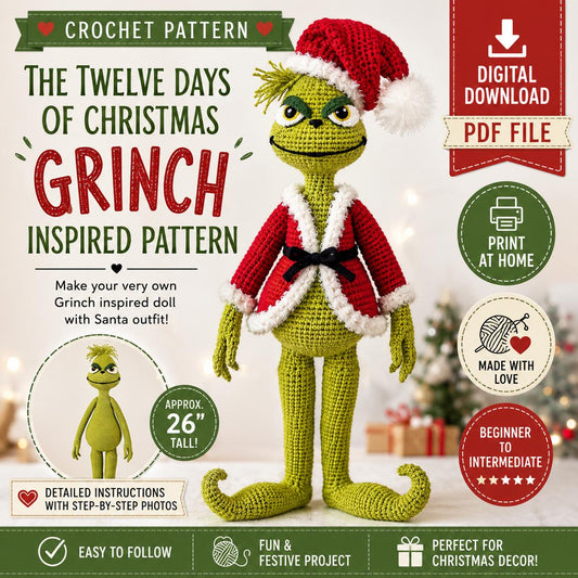 The Twelve Days of Christmas Grinch Inspired Crochet Pattern (Digital Download)