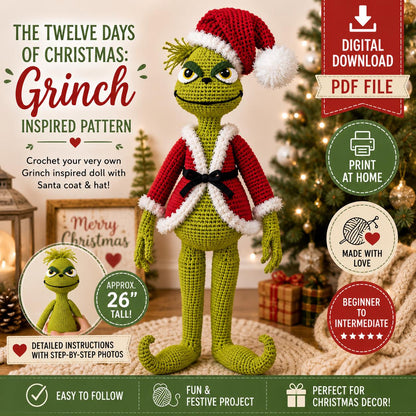 The Twelve Days of Christmas Grinch Inspired Crochet Pattern (Digital Download)