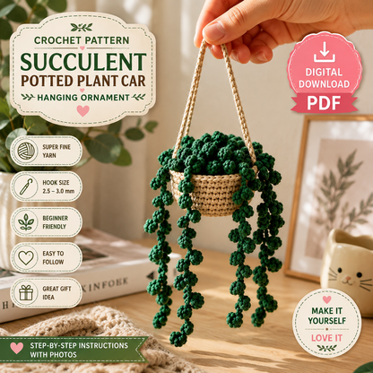 Succulent Potted Plant Car Hanging Crochet Pattern (Digital Download)