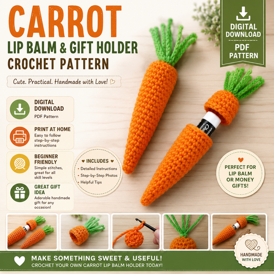 Carrot Lip Balm Holder Crochet Pattern | Cute Money Holder | (Instant Digital Download)