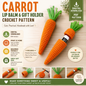 Carrot Lip Balm Holder Crochet Pattern | Cute Money Holder | (Instant Digital Download)