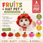 Fruit Hat Pet Crochet Pattern | Apple Strawberry Orange Carrot Peach Lemon | (Digital Download)