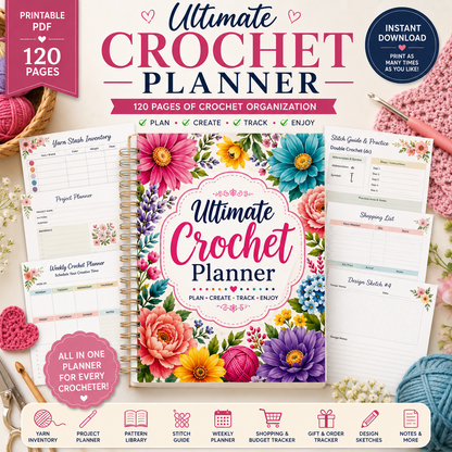 FREE Ultimate Crochet Planner | 120-Page Printable Crochet Journal & Project Planner