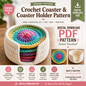 Crochet Coaster & Coaster Holder Pattern | (Digital Download)