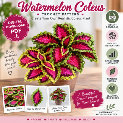 Watermelon Coleus Crochet Pattern (Digital Download)
