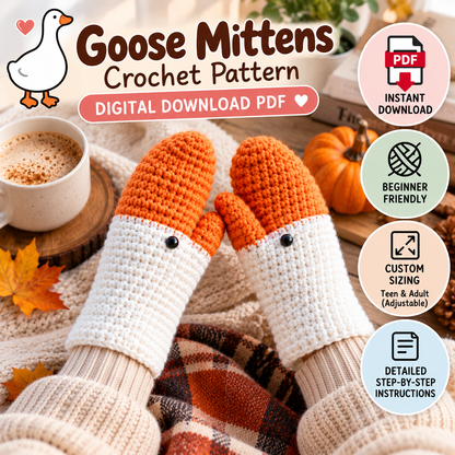 Goose Mittens Crochet Pattern PDF – Beginner Custom Size Mittens (Digital Download)