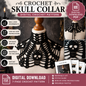 Crochet Skull Collar Pattern (Digital Download)