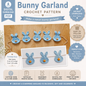 Bunny Garland Crochet Pattern | Easter Bunny Garland | (Digital Download)